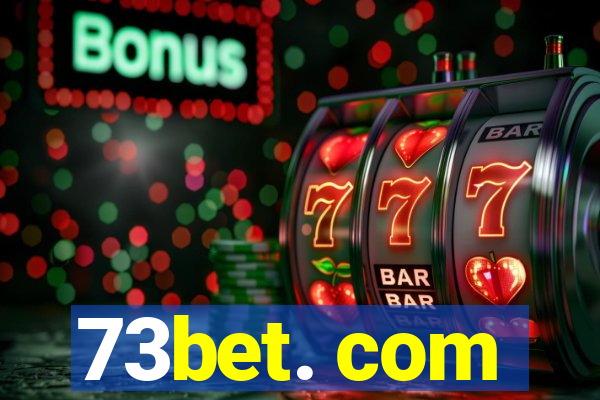 73bet. com